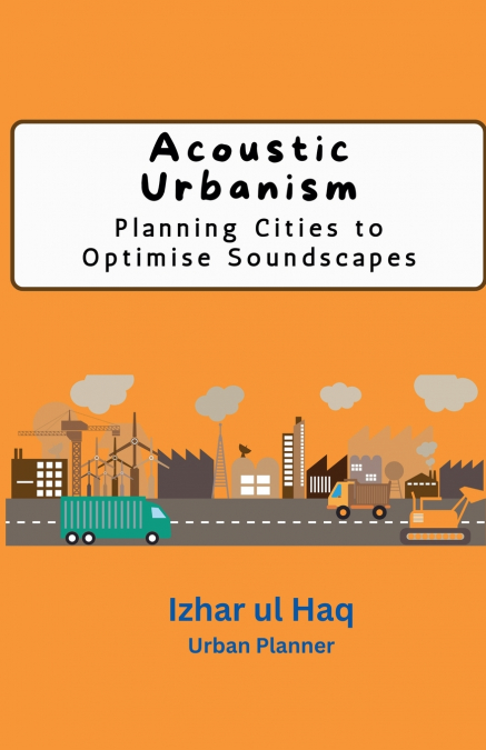 ACOUSTIC URBANISM