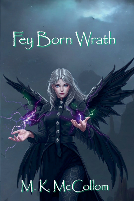 FEY BORN WRATH