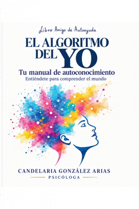 EL ALGORITMO DEL YO