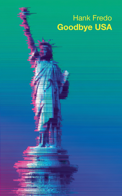GOODBYE USA