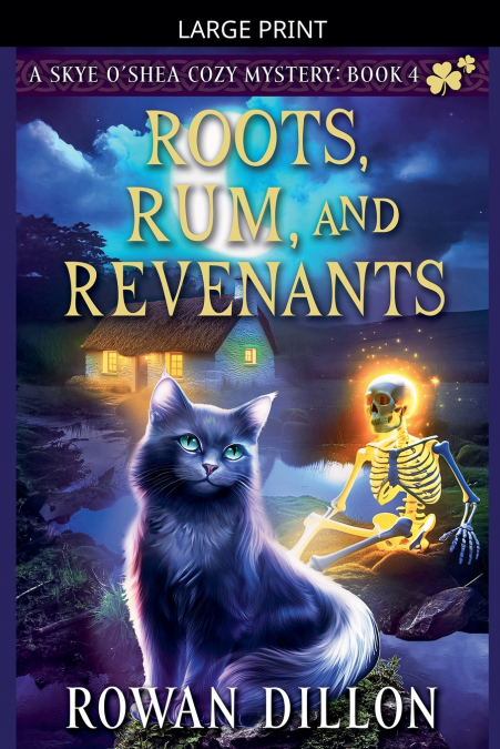 ROOTS, RUM, AND REVENANTS