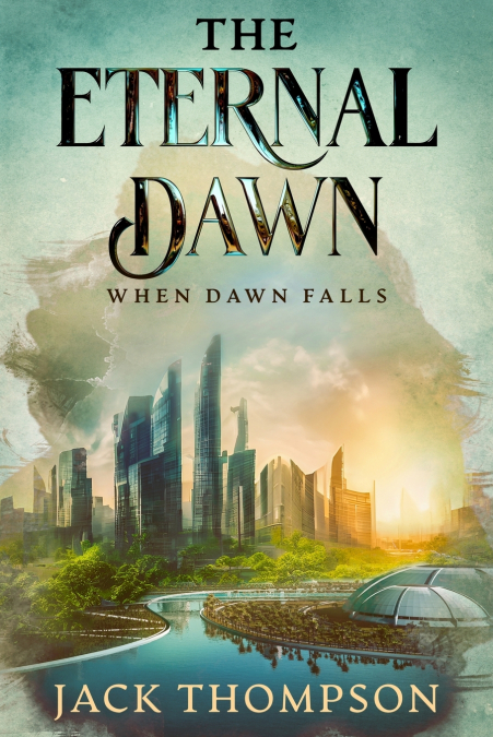 WHEN DAWN FALLS