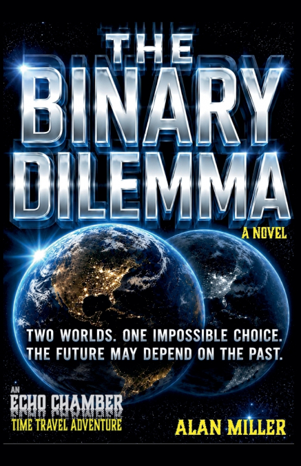THE BINARY DILEMMA