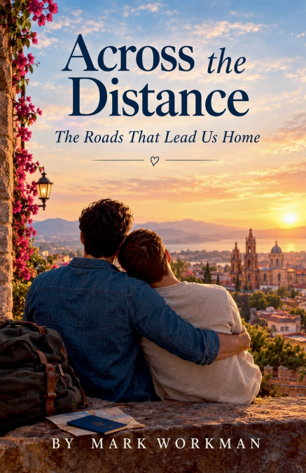 ACROSS THE DISTANCE