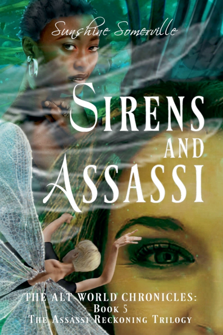 SIRENS AND ASSASSI