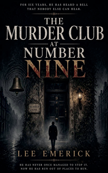THE MURDER CLUB AT NUMBER NINE