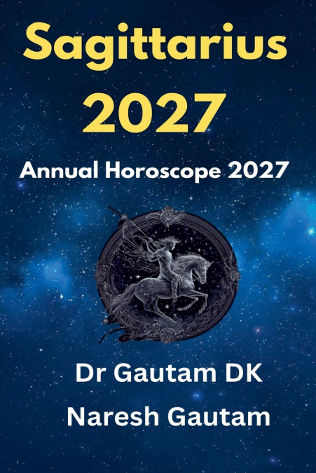 SAGITTARIUS 2027