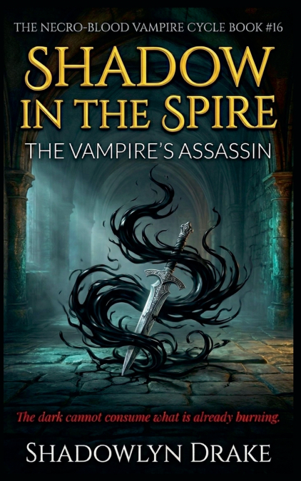 SHADOW IN THE SPIRE