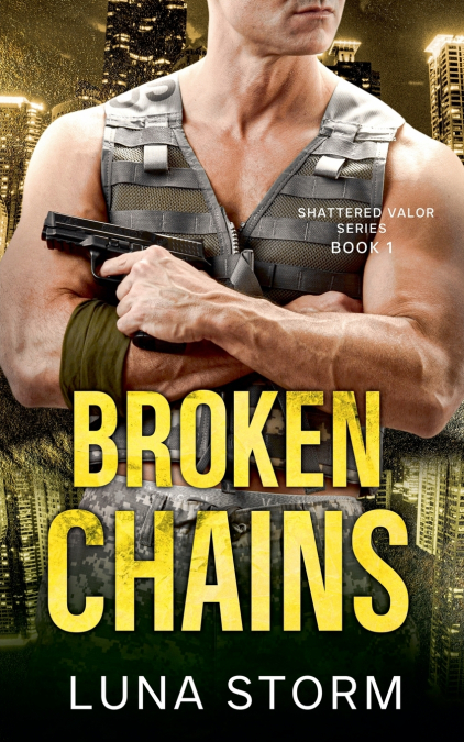 BROKEN CHAINS