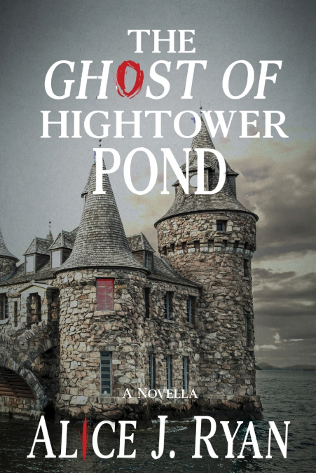 THE GHOST OF HIGHTOWER POND