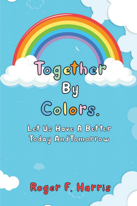 TOGETHER BY COLORS
