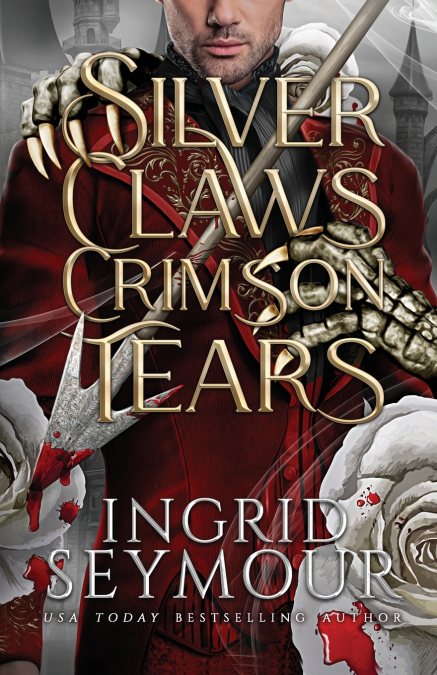 SILVER CLAWS CRIMSON TEARS