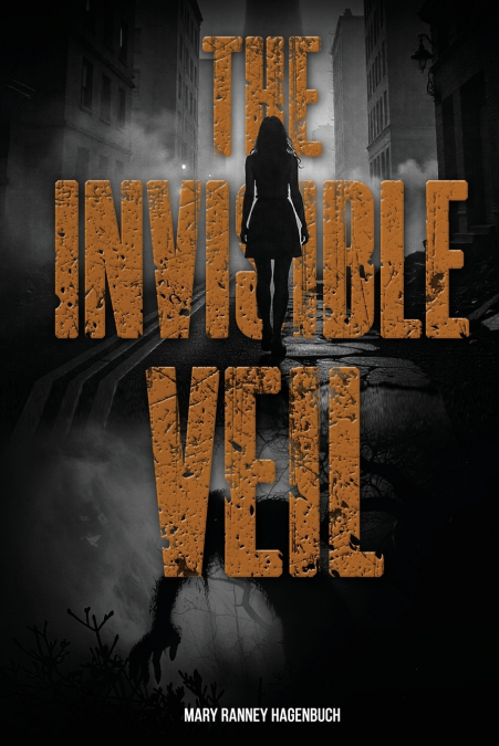 THE INVISIBLE VEIL