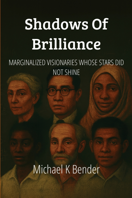 SHADOWS OF BRILLIANCE