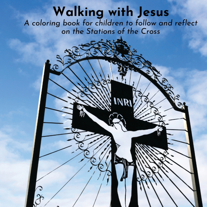 WALKING WITH JESUS