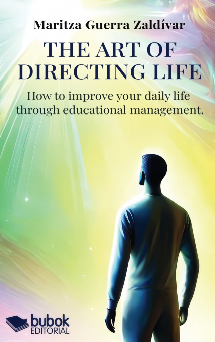 THE ART OF DIRECTING THE LIFE