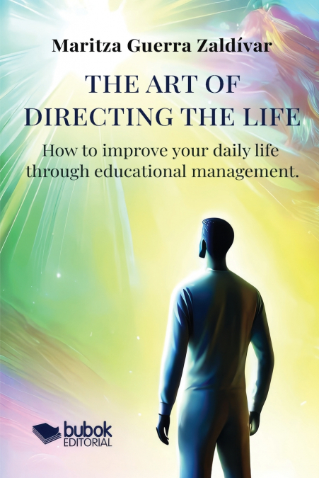 THE ART OF DIRECTING THE LIFE