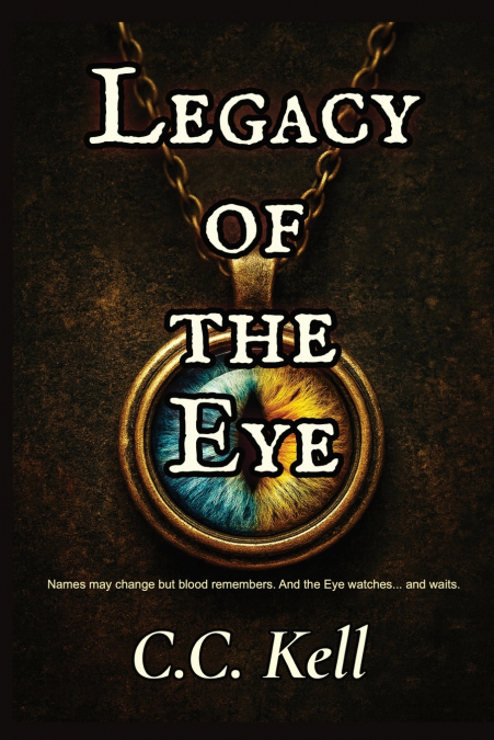 LEGACY OF THE EYE