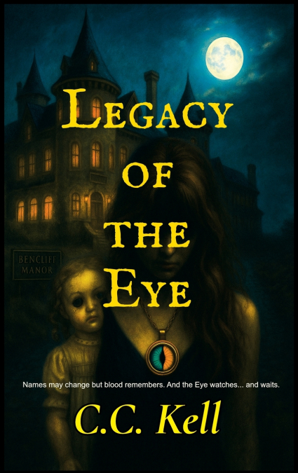 LEGACY OF THE EYE