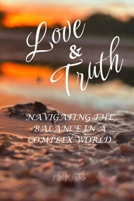 LOVE & TRUTH