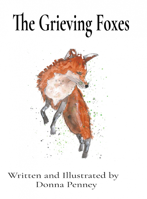 THE GRIEVING FOXES