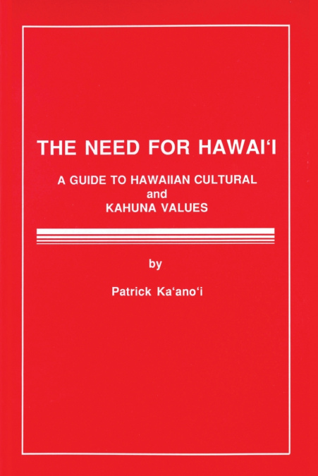 THE NEED FOR HAWAII