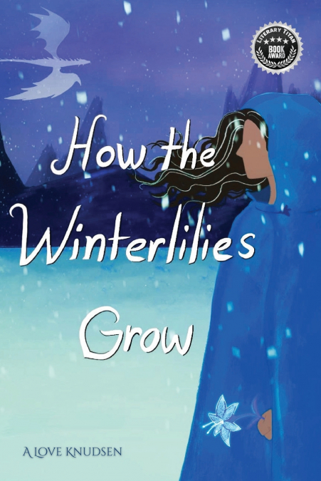 HOW THE WINTERLILIES GROW