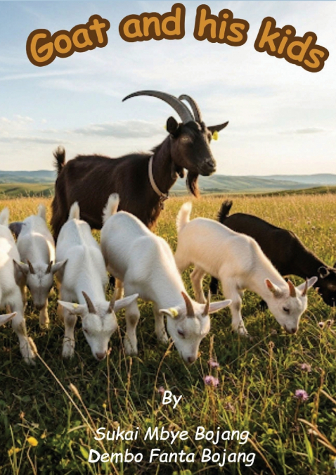 GOAT AND HIS KIDS