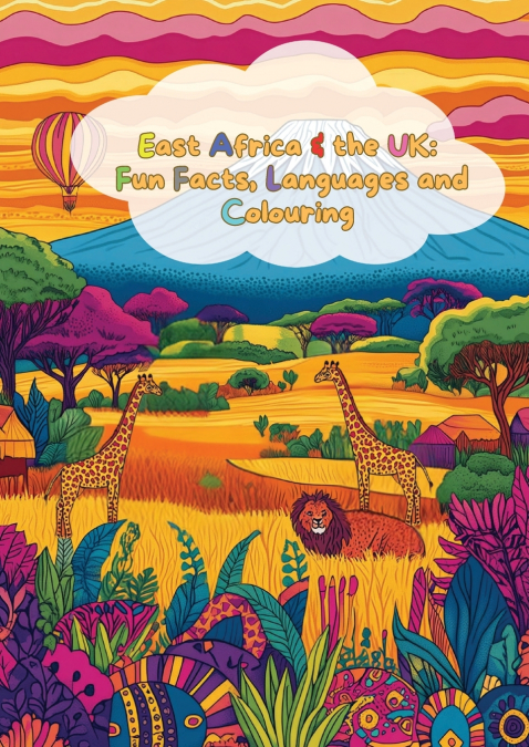 EAST AFRICA & THE UK