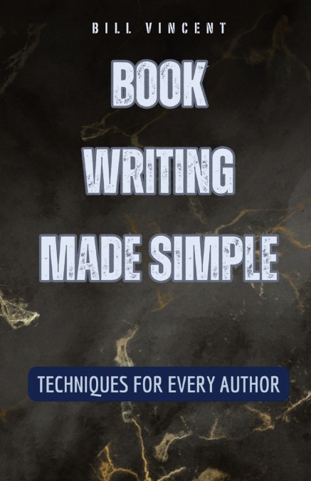 BOOK WRITING MADE SIMPLE