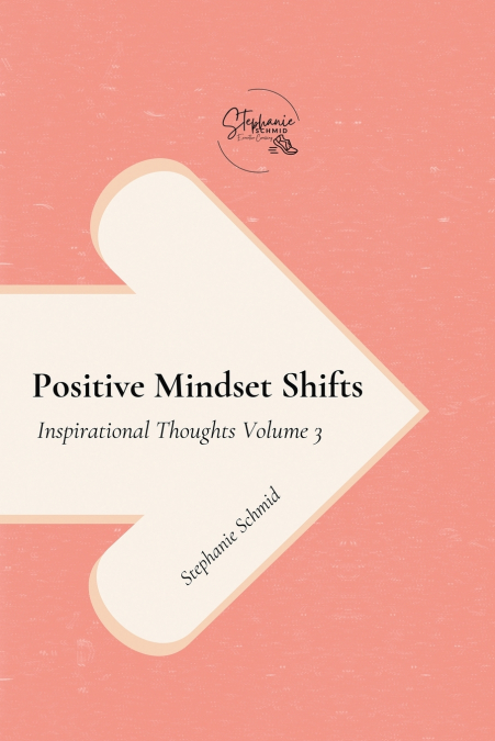 POSITIVE MINDSET SHIFTS