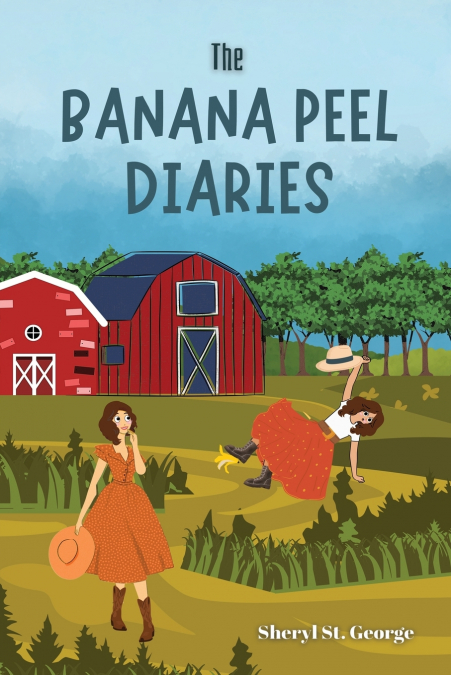 THE BANANA PEEL DIARIES