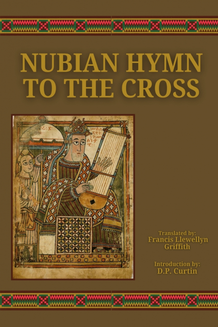 NUBIAN HYMN TO THE CROSS