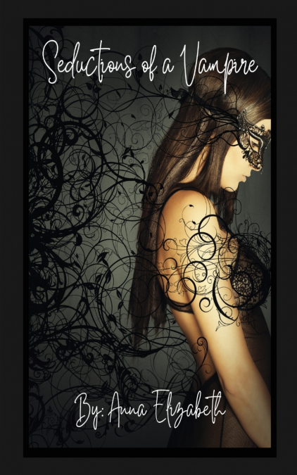 SEDUCTIONS OF A VAMPIRE