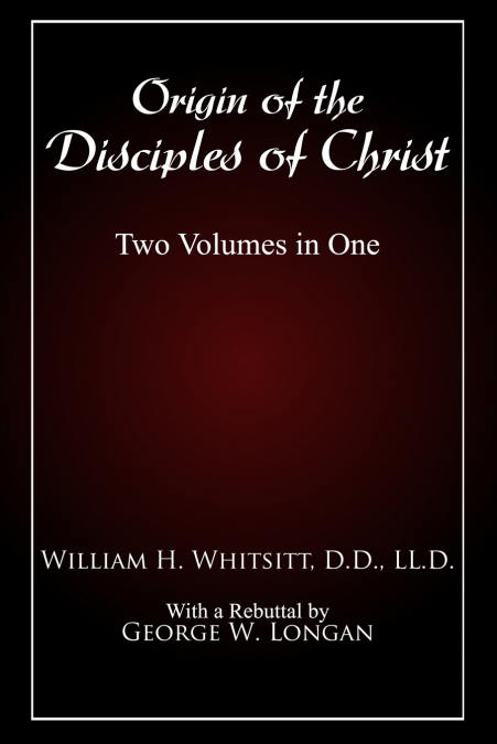 ORIGIN OF THE DISCIPLES OF CHRIST