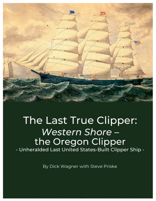 THE LAST TRUE CLIPPER