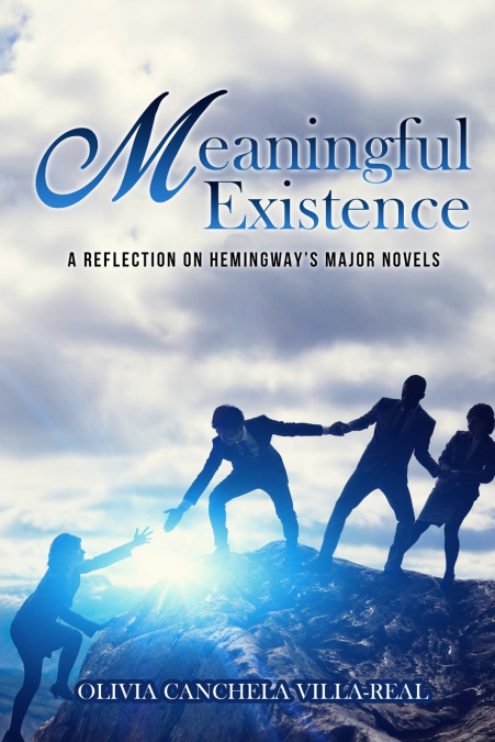 MEANINGFUL EXISTENCE