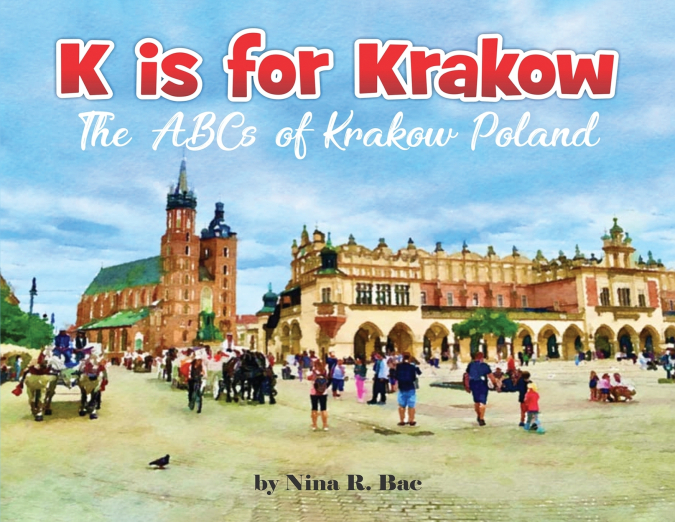 K IS FOR KRAKOW