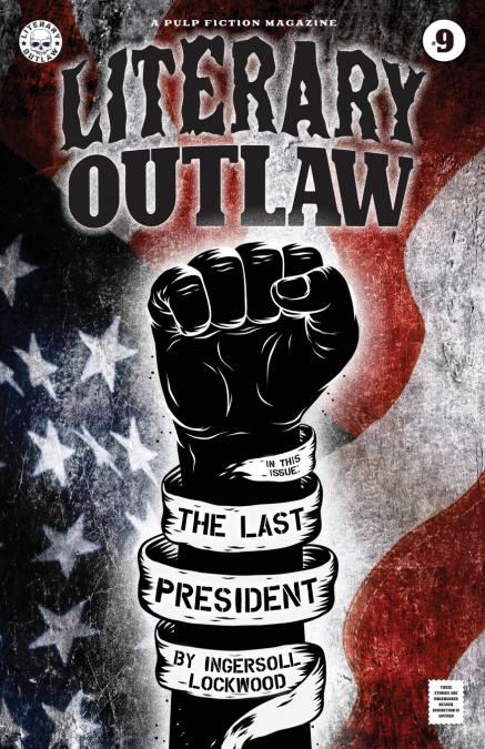 LITERARY OUTLAW #9