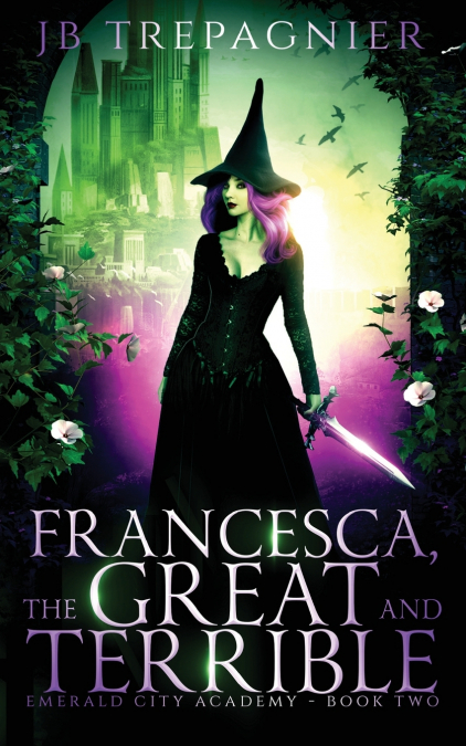 FRANCESCA, THE GREAT AND TERRIBLE