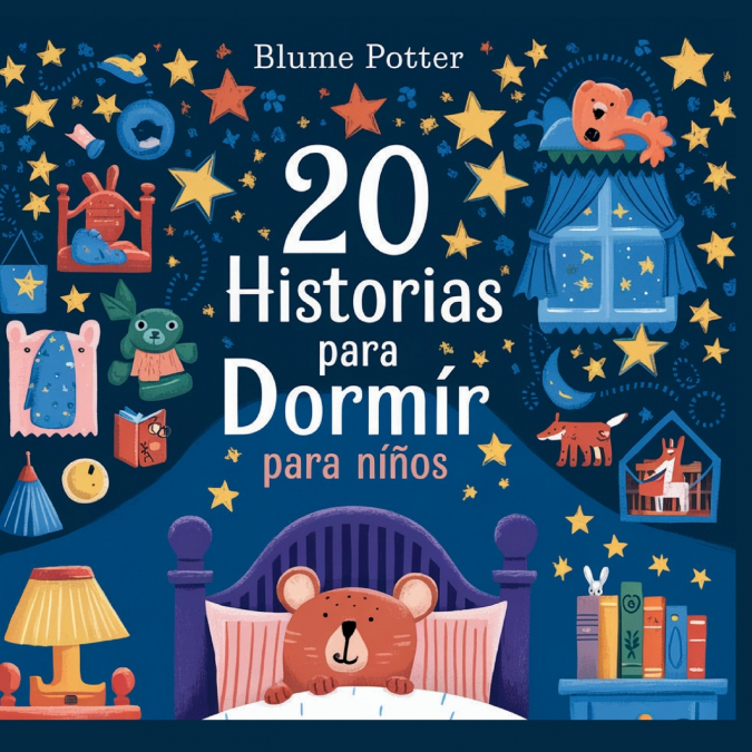 20 HISTORIAS PARA DORMIR PARA NI�OS