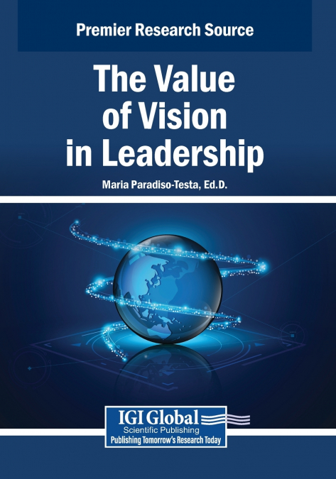 THE VALUE OF VISION IN LEADERSHIP