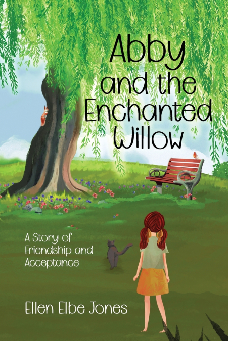 ABBY AND THE ENCHANTED WILLOW
