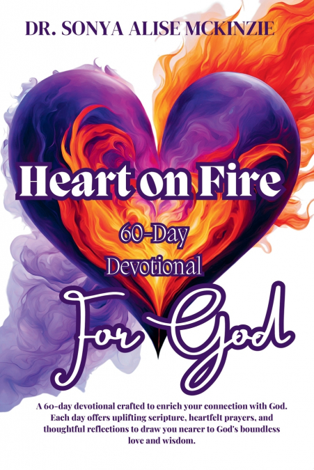 HEART ON FIRE FOR GOD
