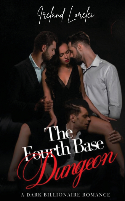 FOURTH BASE DUNGEON - THE POWERFUL & KINKY SOCIETY SERIES BO