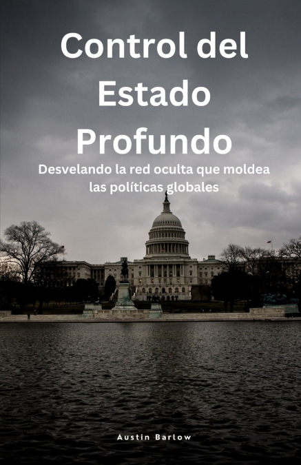 CONTROL DEL ESTADO PROFUNDO