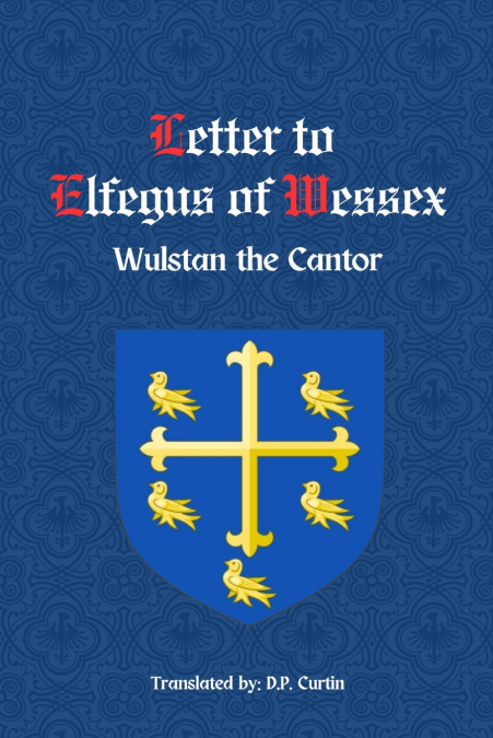 LETTER TO ELFEGUS OF WESSEX