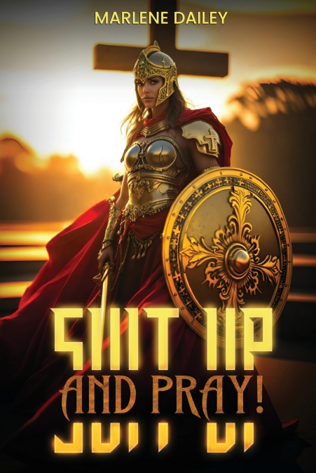 SUIT UP AND PRAY!