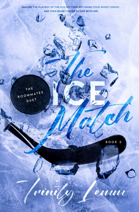 THE ICE MATCH