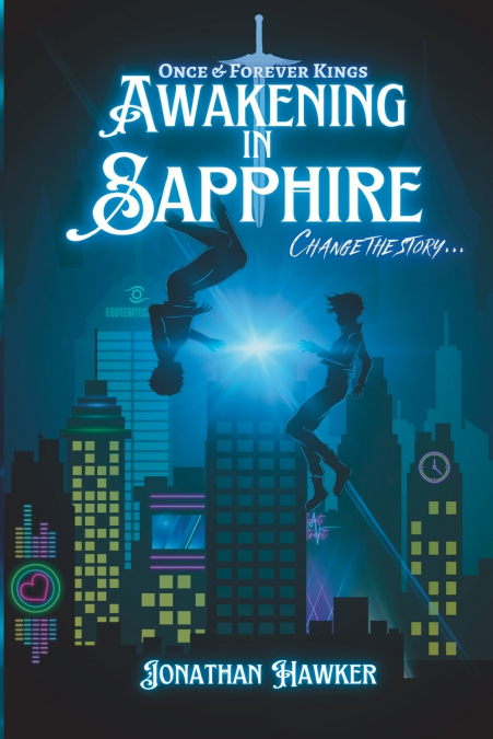 AWAKENING IN SAPPHIRE
